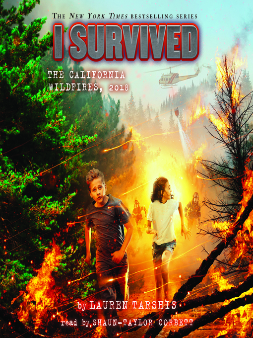 Title details for I Survived the California Wildfires, 2018 by Lauren Tarshis - Available